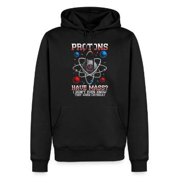 Nuclear Engineer Nuclear Technician Protons Have Mass? - Men’s Premium Organic Hoodie - black - Front - Nico (187cm)