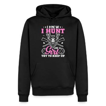 Ich weiß, dass ich wie ein Mädchen jage und versuche, mit den Damen Schritt zu halten - Männer Premium Bio Hoodie - Schwarz - Vorne - Nico (187cm)