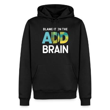 Aufmerksamkeitsdefizit Hyperaktivitätsstörung ADS - Männer Premium Bio Hoodie - Schwarz - Vorne - Nico (187cm)