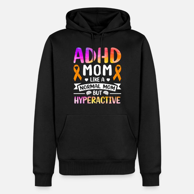 Witziger ADHS Spruch - Männer Premium Bio Hoodie - Schwarz