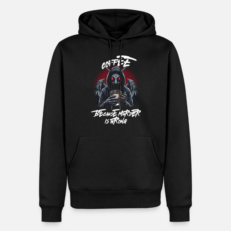 Coffee Because Murder Is Wrong - Männer Premium Bio Hoodie - Schwarz
