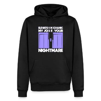 Funny Elevator Mechanics My Job Is Your Nightmare - Männer Premium Bio Hoodie - Schwarz - Vorne - Nico (187cm)