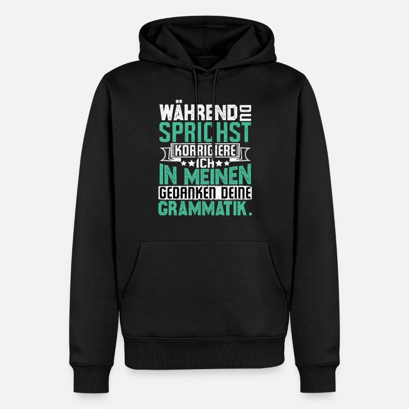 Lustige Sprüche - Männer Premium Bio Hoodie - Schwarz