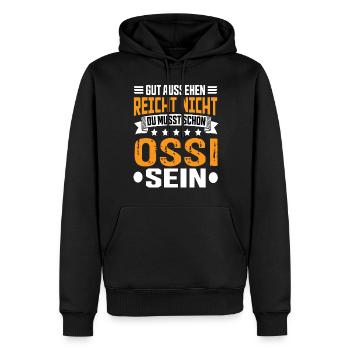Ossi Ostdeutsch Ostdeutschland Osten Spruch - Männer Premium Bio Hoodie - Schwarz - Vorne - Nico (187cm)