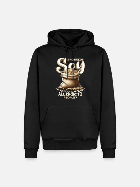 Sojaallergie Who Needs Soy - Männer Premium Bio Hoodie - Schwarz