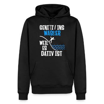 Genitiv ins Wasser weil es Dativ ist deutschSpruch - Männer Premium Bio Hoodie - Schwarz - Vorne - Nico (187cm)