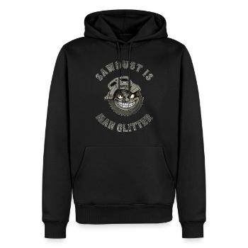 Sawdust Is Man Glitter Schreiner Tischler Geschenk - Männer Premium Bio Hoodie - Schwarz - Vorne - Nico (187cm)