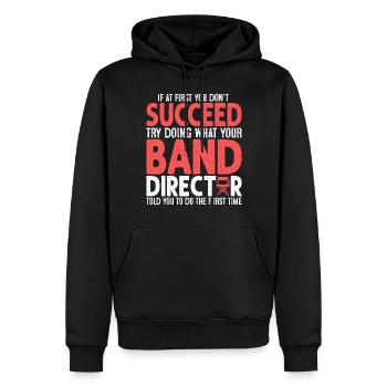 Band Director Appreciation Funny Broadway Musical - Men’s Premium Organic Hoodie - black - Front - Nico (187cm)