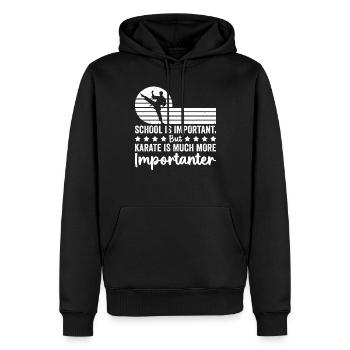 School is important but Karate is much more import - Männer Premium Bio Hoodie - Schwarz - Vorne - Nico (187cm)
