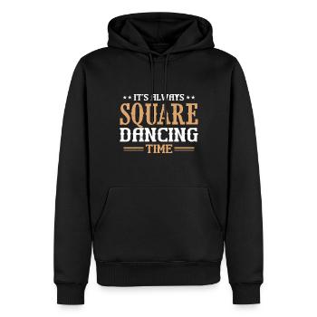 Witziger Square Dance Spruch - Männer Premium Bio Hoodie - Schwarz - Vorne - Nico (187cm)