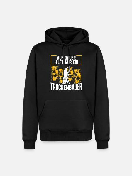 Drywall Builder Drywall Fitter Craftsman - Men’s Premium Organic Hoodie - black