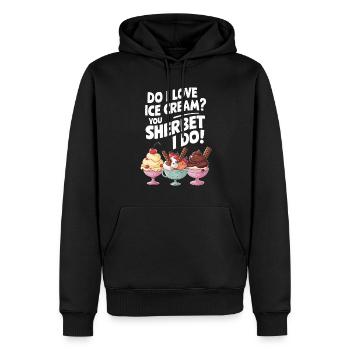 Liebe ich Eiscreme, du Sherbet, ich mache lustiges Eis - Männer Premium Bio Hoodie - Schwarz - Vorne - Nico (187cm)