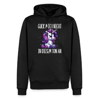 Guck mich nicht in diesem Ton an Einhorn Unicorn - Männer Premium Bio Hoodie - Schwarz - Vorne - Nico (187cm)