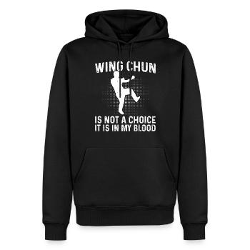 Le Wing Chun n’est pas un choix, c’est dans mon sang - Wing - Sweat à capuche Premium bio Homme - noir - Devant - Nico (187cm)