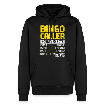Bingo Caller Taux horaire Drôle Jeu de loterie Bingo - Sweat à capuche Premium bio Homme - noir - Devant - Nico (187cm)