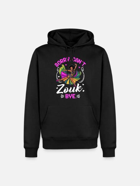 Funny Zouk Dancer Saying - Men’s Premium Organic Hoodie - black