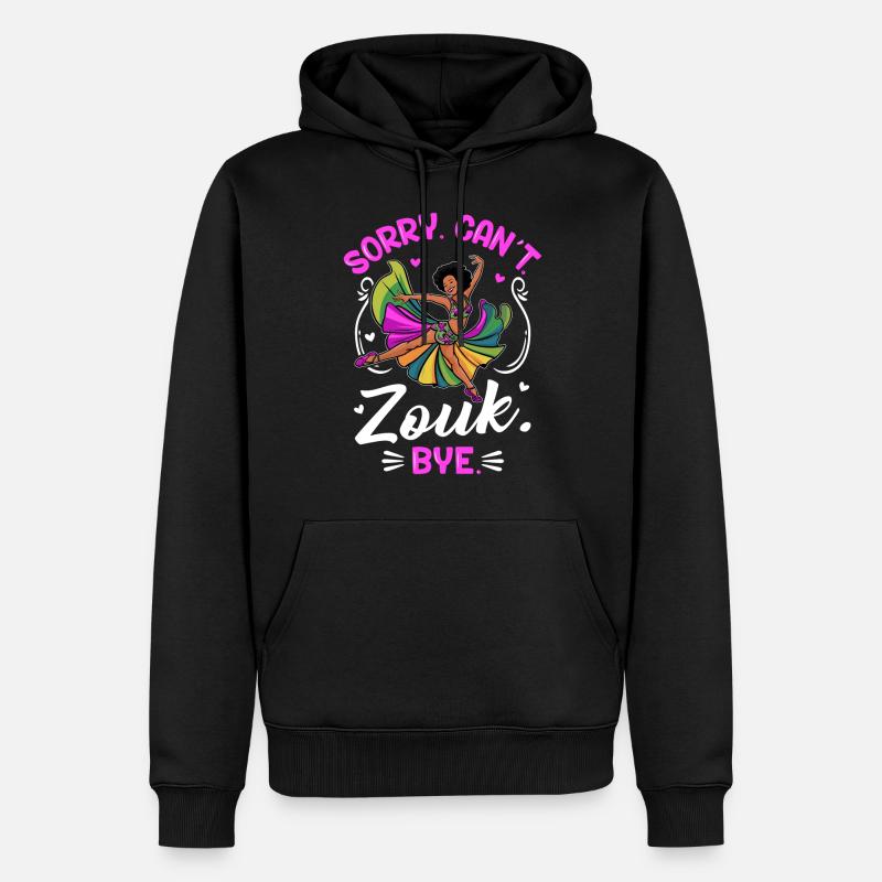 Witziger Zouk Tänzer Spruch - Männer Premium Bio Hoodie - Schwarz