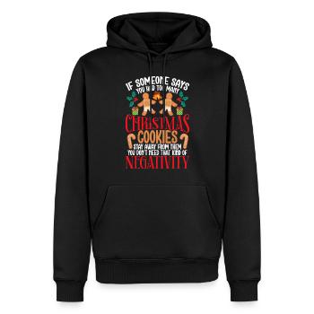 If someone says they have too many - Men’s Premium Organic Hoodie - black - Front - Nico (187cm)