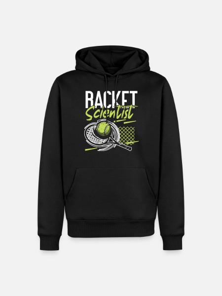 Funny Tennis Player Racket That - Men’s Premium Organic Hoodie - black