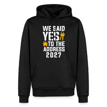 We Said Yes to the Address 2027 - Men’s Premium Organic Hoodie - black - Front - Nico (187cm)