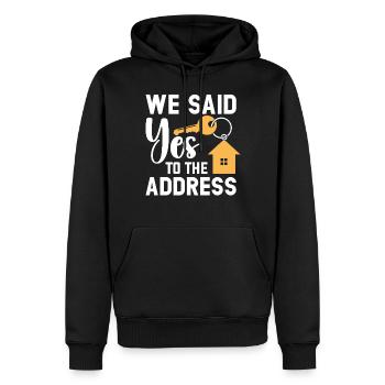 We Said Yes to the Address - Männer Premium Bio Hoodie - Schwarz - Vorne - Nico (187cm)