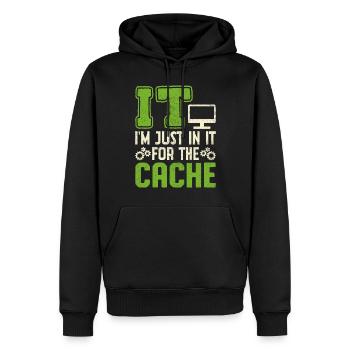 IT I'm Just In It For The Cache - Men’s Premium Organic Hoodie - black - Front - Nico (187cm)