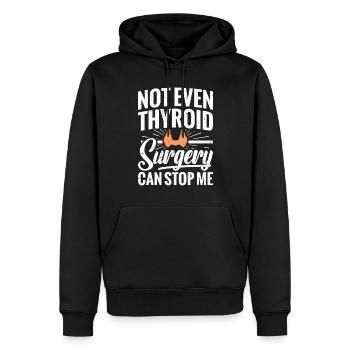 Not even thyroid surgery can save me - Men’s Premium Organic Hoodie - black - Front - Nico (187cm)