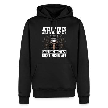 Drôle de chat Sarcasme Idiots disant Respirer l’humour - Sweat à capuche Premium bio Homme - noir - Devant - Nico (187cm)