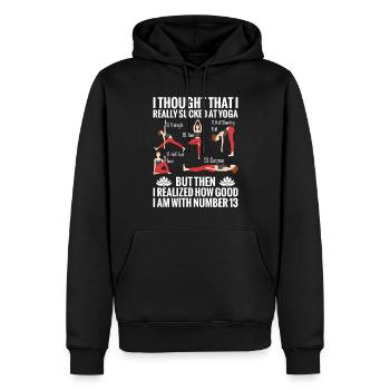 Ich Dachte, Ich Wäre Beim Yoga Wirklich Scheiße, - Männer Premium Bio Hoodie - Schwarz - Vorne - Nico (187cm)