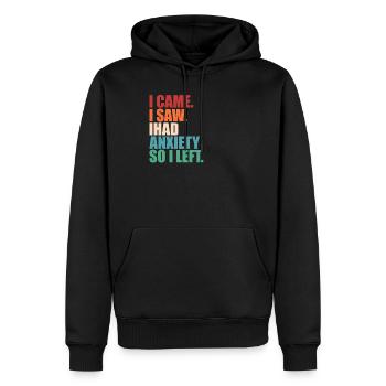 Je suis venu, j’ai vu, j’avais de l’anxiété, je suis parti, drôle, introverti, - Sweat à capuche Premium bio Homme - noir - Devant - Nico (187cm)