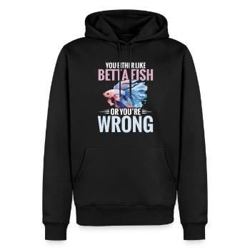 Entweder Magst Du Betta-fische, Oder Du Liegst - Männer Premium Bio Hoodie - Schwarz - Vorne - Nico (187cm)