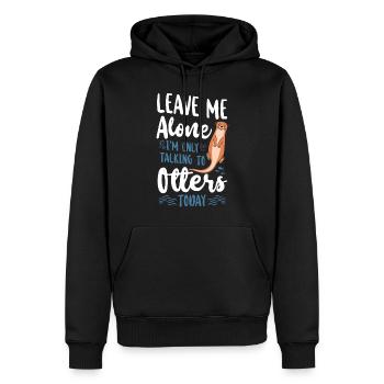 Otter Leave Me Alone I'm Only - Men’s Premium Organic Hoodie - black - Front - Nico (187cm)