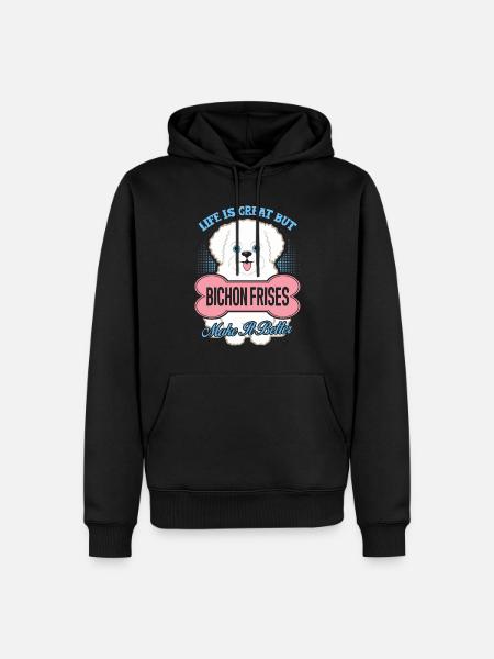 Bichon Frises Make Life Better - Men’s Premium Organic Hoodie - black