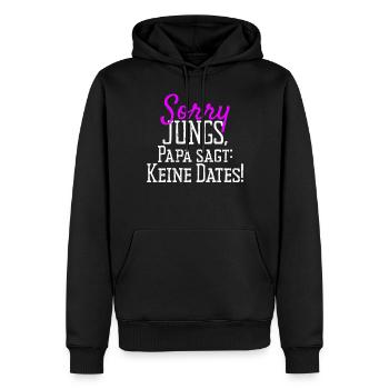 Sorry Jungs Papa Sagt Keine Dates Geschenk Tochter - Männer Premium Bio Hoodie - Schwarz - Vorne - Nico (187cm)