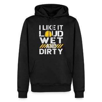 I Like It Loud Dirty Saying Construction Site Men - Männer Premium Bio Hoodie - Schwarz - Vorne - Nico (187cm)
