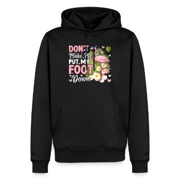 Don't Make Me Put My Foot Down - Funny Flamingo - Männer Premium Bio Hoodie - Schwarz - Vorne - Nico (187cm)