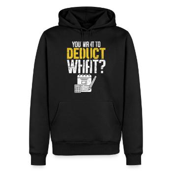 Sie möchten abziehen, was für ein lustiger Buchhaltungs-CPA - Männer Premium Bio Hoodie - Schwarz - Vorne - Nico (187cm)