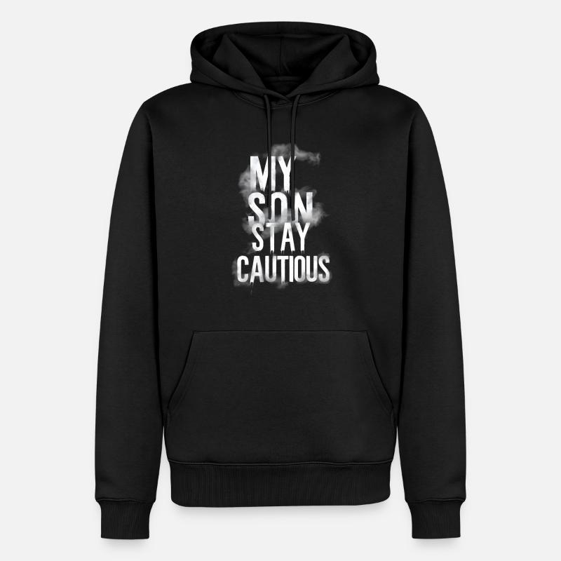 Mon fils reste prudent - Sweat à capuche Premium bio Homme - noir