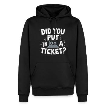 Sysadmin Did You Put In A Ticket? IT Support - Männer Premium Bio Hoodie - Schwarz - Vorne - Nico (187cm)