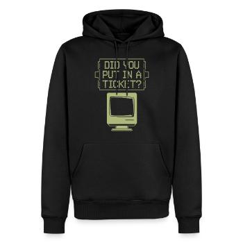 Did You Put In A Ticket? IT Support Network Admin - Men’s Premium Organic Hoodie - black - Front - Nico (187cm)