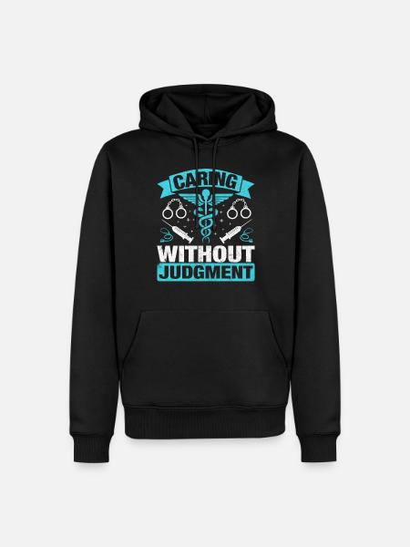 Caring Without Judgement Funny Nursing - Men’s Premium Organic Hoodie - black