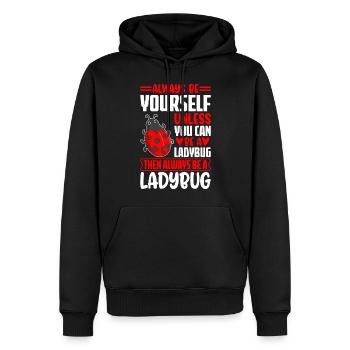 Sei immer du selbst, es sei denn, du kannst ein Marienkäfer sein - Männer Premium Bio Hoodie - Schwarz - Vorne - Nico (187cm)