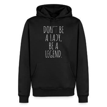 Ne soyez pas une dame Soyez une légende Fête des mères Légende Femme - Sweat à capuche Premium bio Homme - noir - Devant - Nico (187cm)