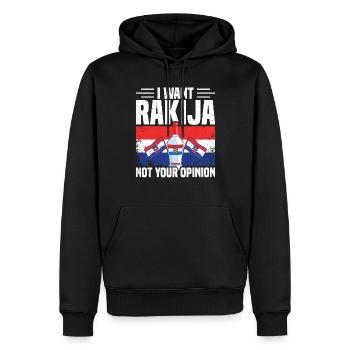 Ich Will Rakija, Nicht Deine Meinung - Männer Premium Bio Hoodie - Schwarz - Vorne - Nico (187cm)
