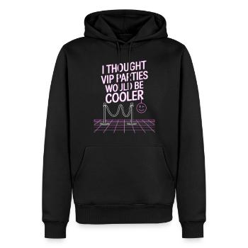 I Thought VIP Parties Would Be Cooler Irony VIP - Men’s Premium Organic Hoodie - black - Front - Nico (187cm)