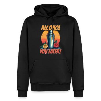 Barkeeper Barmann Bartending Alcohol You Later! - Männer Premium Bio Hoodie - Schwarz - Vorne - Nico (187cm)