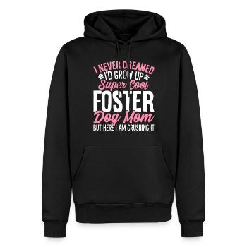 Super Cool Pflegehund Mama Lustige Hunderettung Mama - Männer Premium Bio Hoodie - Schwarz - Vorne - Nico (187cm)