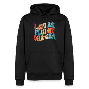 ChaCha Tanz Tanzen I Speak Fluent Cha Cha - Männer Premium Bio Hoodie - Schwarz - Vorne - Nico (187cm)