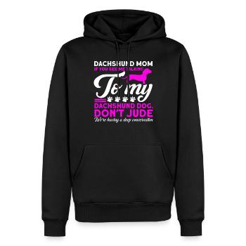 Dackel Dackel Dackel Mama Dackel Haustier - Männer Premium Bio Hoodie - Schwarz - Vorne - Nico (187cm)