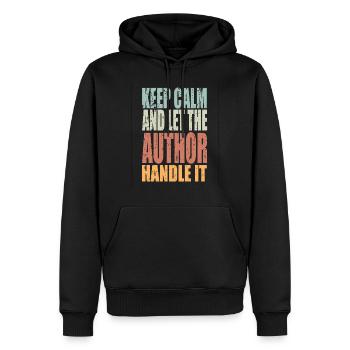 Keep Calm Author Saying Author Gift - Men’s Premium Organic Hoodie - black - Front - Nico (187cm)